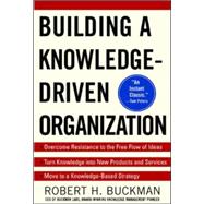 Building a Knowledge-Driven Organization