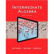 Intermediate Algebra 9780321924711