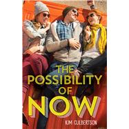 The Possibility of Now 9781338134711