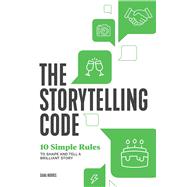 The Storytelling Code 9781641524711
