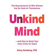 Unkind Mind