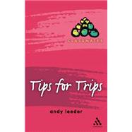 Tips for Trips