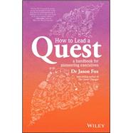 How to Lead a Quest 9780730324713