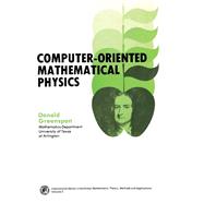 Computer Oriented Mathematical Physics