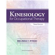 Kinesiology for Occupational Therapy 9781630914714