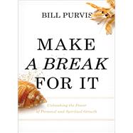 Make a Break for It