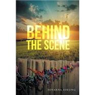 Behind the Scene 9781504954716