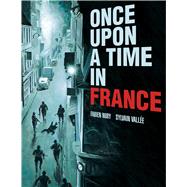 Once upon a Time in France 9781682474716