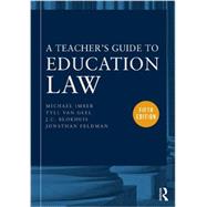 A Teacher's Guide to Education Law 9780415634717