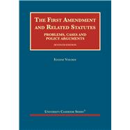 The First Amendment and Related Statutes 9781684674718