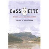 Cass Hite 9781607814719