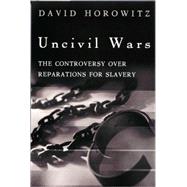 Uncivil Wars
