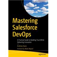 Mastering Salesforce Devops 9781484254721