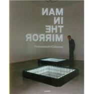 Man in the Mirror: Vanhaerents Art Collection 9789401414722