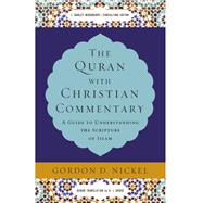 The Quran With Christian Commentary 9780310534723