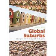 Global Suburbs: Urban Sprawl from the Rio Grande to Rio de Janeiro 9780415644723
