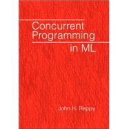 Concurrent Programming in ML