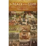 For Peace and for Good 9781848254725