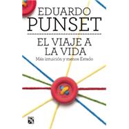 El viaje a la vida / The journey to life 9786070724725