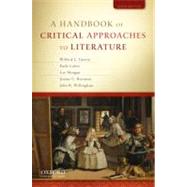 A Handbook of Critical Approaches to Literature 9780195394726