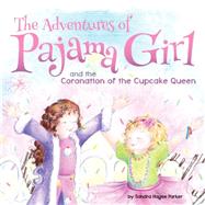 The Adventures of Pajama Girl 9781617954726