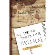 The Boy Meets Girl Massacre 9780738744728