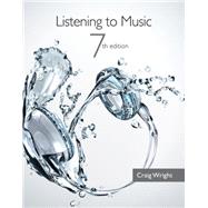 Listening to Music (with Introduction to Listening CD) 9781133954729