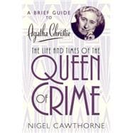 A Brief Guide to Agatha Christie 9780762454730