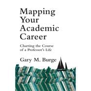 Mapping Your Academic Career 9780830824731