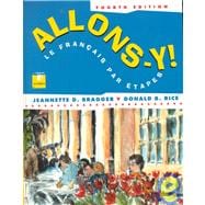 Allons-Y! : Le Francais par Etapes