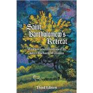 Saint Bartholomew’s Retreat 9781480884731