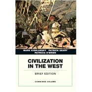 Civilization in the West, Penguin Academic Edition, Combined Volume 9780205664733