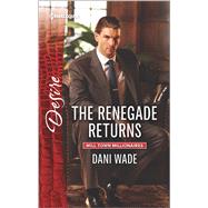 The Renegade Returns 9780373734733