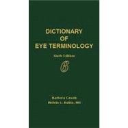 Dictionary of Eye Terminology 9780937404737