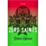 Zero Saints