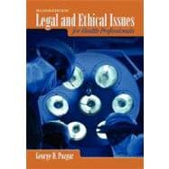 Legal and Ethical Issues for Health Professionals 9780763764739