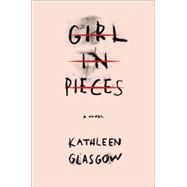 Girl in Pieces 9781101934739