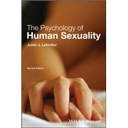 The Psychology of Human Sexuality 9781119164739