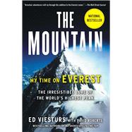 The Mountain My Time on Everest 9781451694741
