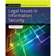 Legal Issues in Information Security 9781284054743