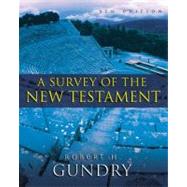Survey of the New Testament : 5th Edition 9780310494744