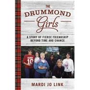 The Drummond Girls 9781455554744