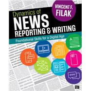 Dynamics of News Reporting and Writing 9781506344744