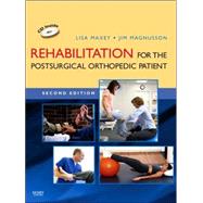 Rehabilitation for the Postsurgical Orthopedic Patient