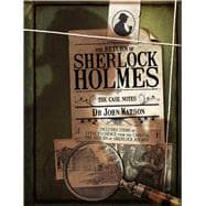 The Return of Sherlock Holmes The Case Notes 9780233004747