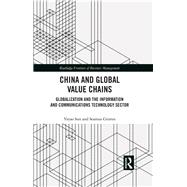 China and Global Value Chains 9780367374747