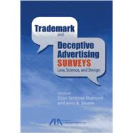 Trademark and Deceptive Advertising Surveys: Law, Science, and Design 9781614384748
