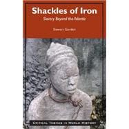 Shackles of Iron 9781624664748