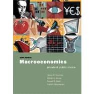 Macroeconomics Private and Public Choice with Xtra! CD-ROM and InfoTrac College Edition 9780030344749