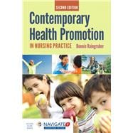 Contemporary Health Promotion in Nursing Practice 9781284094749